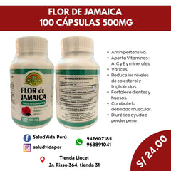 FLOR DE JAMAICA 100 CÁPSULAS 500MG | Várices, Colesterol, Triglicéridos, Diurético. - Salud Vida Peru