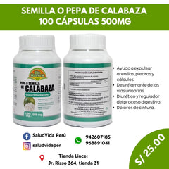 CALABAZA SEMILLA O PEPAS 500MG 100 CÁPSULAS | Osteoporosis, Artritis, Cáncer de mama, Próstata, Colesterol, Antidepresivo. - Salud Vida Peru