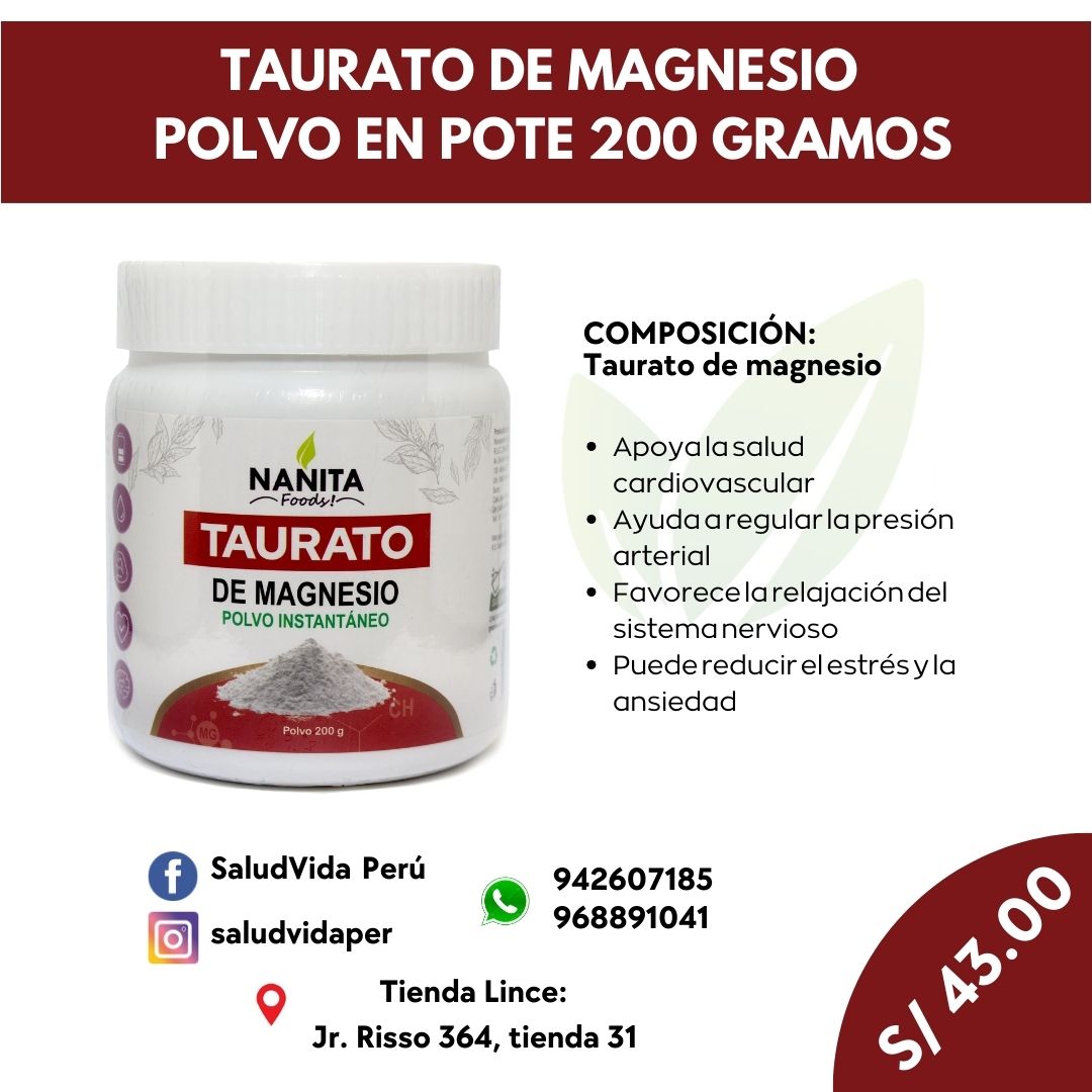 Taurato de Magnesio 200 g. - Estrés . Presión arterial alta - Corazón