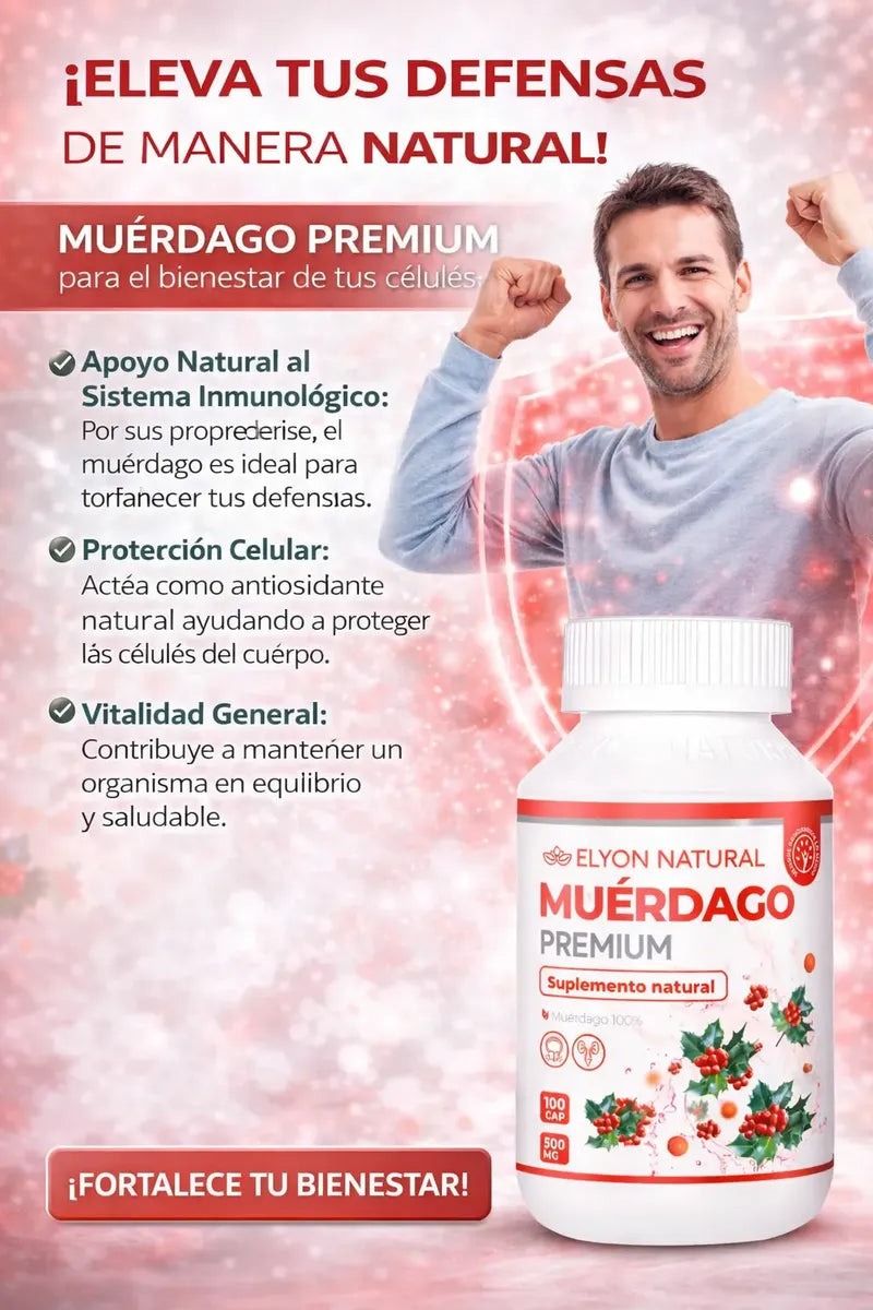Muérdago Premium 500mg 100 cápsulas- Presión alta, defensas bajas, dolores articulares